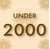 Under 2000
